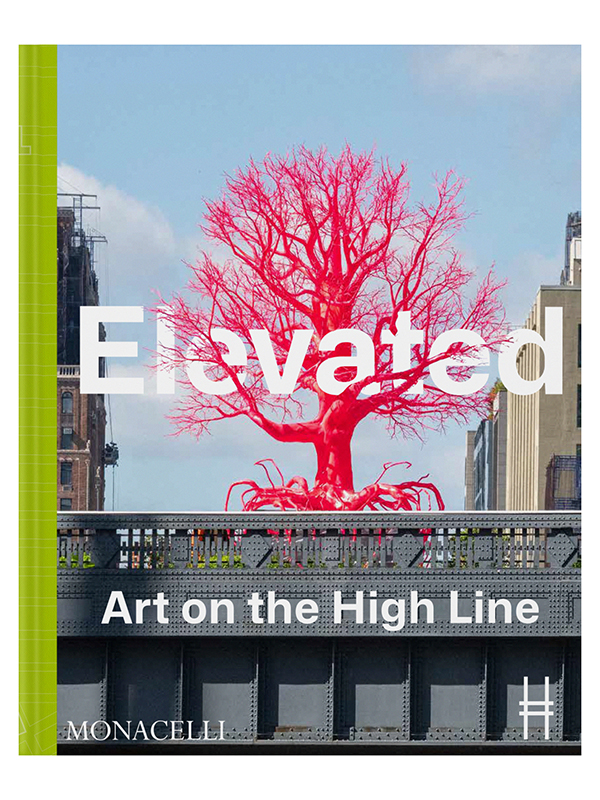 Elevated: Art on the High Line