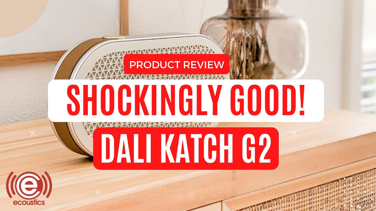 DALI KATCH G2 is Shockingly Good Portable Bluetooth Speaker